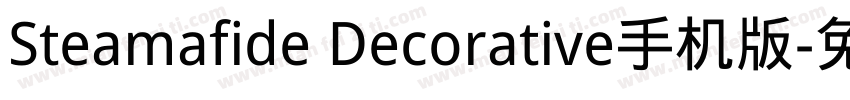 Steamafide Decorative手机版字体转换